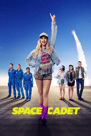 ดูหนังออนไลน์ฟรี Space Cadet (2024) สาวแสบซ่า ท้าอวกาศ